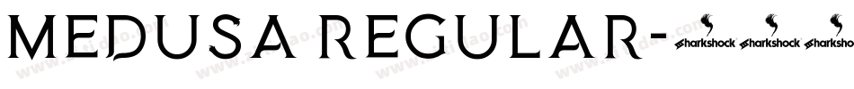 Medusa Regular字体转换